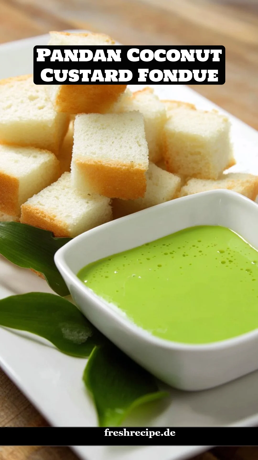 Pandan Coconut Custard Fondue